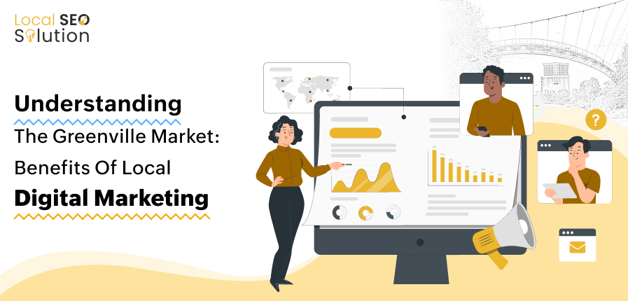 Understanding Greenville market