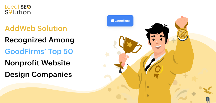 AddWeb Solution Recognized Among GoodFirms’ Top 50 Nonprofit Website Design Companies